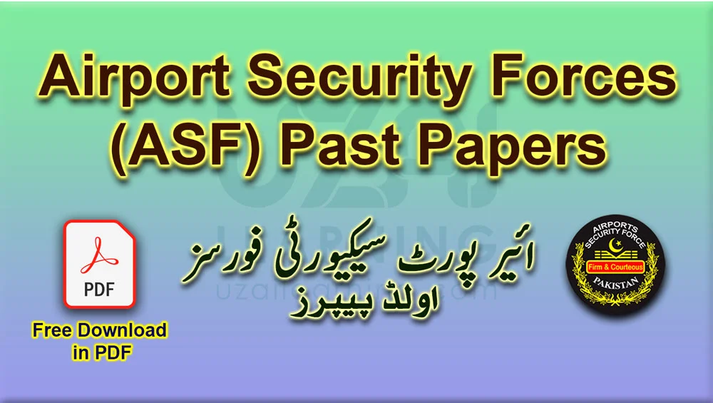 Airport Security Forces ASF Past Papers