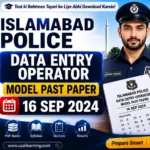 Islamabad Police Data Entry Operator Model Past Paper 16 Sep 2024