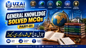 General Knowledge Solved MCQs Part-01